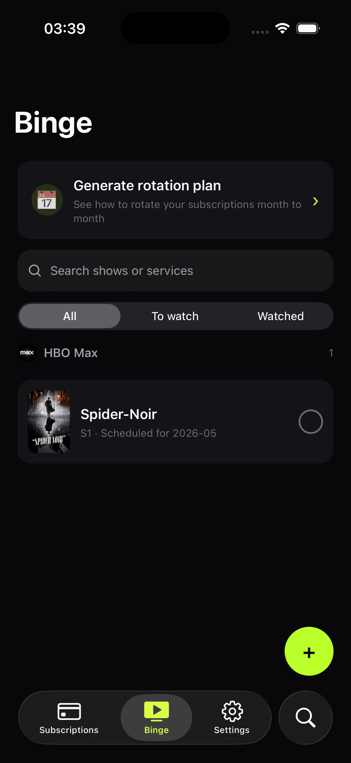 Duneloop Binge tab showing a 'Generate rotation plan' card and a watchlist with a Spider-Noir entry scheduled for 2026-05